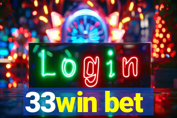 33win bet